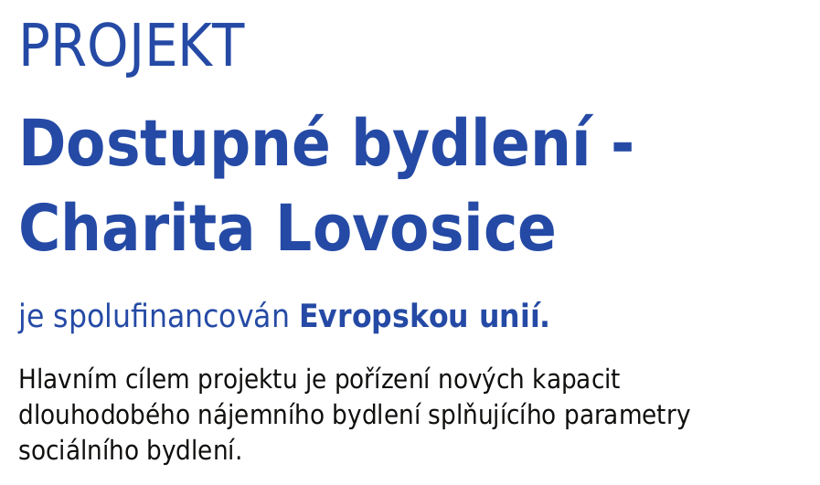 Dostupné bydlení Projekt Dostupné bydlení - Charita Lovosice