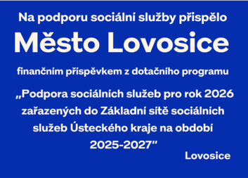Město Lovosice i v letošním roce finančně podpořilo organizaci
